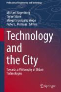 Technology and the City edito da Springer International Publishing