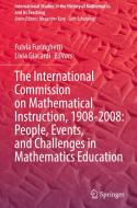 The International Commission on Mathematical Instruction, 1908-2008: People, Events, and Challenges in Mathematics Education edito da Springer International Publishing