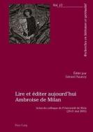 Lire et éditer aujourd'hui Ambroise de Milan edito da Lang, Peter