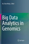 Big Data Analytics in Genomics edito da Springer International Publishing