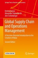 Global Supply Chain and Operations Management di Dmitry Ivanov, Alexander Tsipoulanidis, Jörn Schönberger edito da Springer-Verlag GmbH