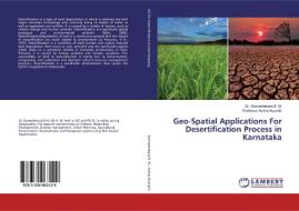 Geo-Spatial Applications For Desertification Process in Karnataka di Somashekara B. M., Asima Nusrath edito da LAP Lambert Academic Publishing
