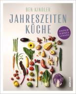 Jahreszeitenküche di Ben Kindler, Antonia Wien edito da Suedwest Verlag