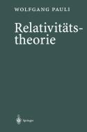 Relativitätstheorie di Wolfgang Pauli edito da Springer Berlin Heidelberg