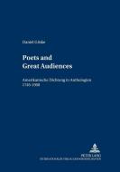 Poets and Great Audiences di Daniel Göske edito da Lang, Peter GmbH
