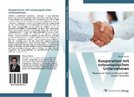 Kooperation mit osteuropäischen Unternehmen di Florian Stache edito da AV Akademikerverlag