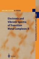 Electronic and Vibronic Spectra of Transition Metal Complexes II edito da Springer Berlin Heidelberg