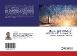 Clinical gait analysis of patients with Hemiparesis di Peter Ibikunle edito da LAP Lambert Academic Publishing