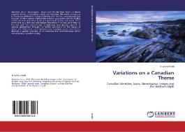Variations on a Canadian Theme di Krisztina Kodó edito da LAP Lambert Academic Publishing