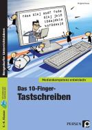 Das 10-Finger-Tastschreiben di Brigitte Kroes edito da Persen Verlag i.d. AAP
