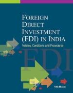 Foreign Direct Investment (FDI) in India di Niti Bhasin edito da New Century Publications