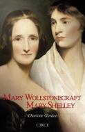 Mary Wollstonecraft Mary Shelley edito da Circe Ediciones, S.L.U.