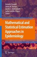 Mathematical and Statistical Estimation Approaches in Epidemiology edito da Springer-Verlag GmbH