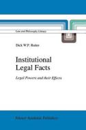 Institutional Legal Facts di D. W. Ruiter edito da Springer Netherlands