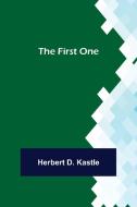 The First One di Herbert D. Kastle edito da Alpha Editions