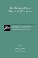 The Business Cycle: Theories and Evidence edito da Springer Netherlands