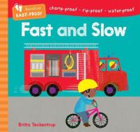 Fast and Slow di Barefoot Books edito da Barefoot Books