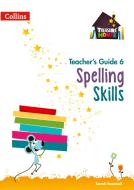 Spelling Skills Teacher's Guide 6 di Sarah Snashall edito da HarperCollins Publishers
