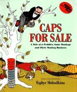 Caps for Sale Big Book di Esphyr Slobodkina edito da HARPERCOLLINS