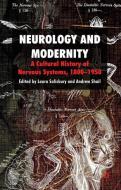 Neurology and Modernity di Laura Salisbury, Andrew Shail edito da Palgrave Macmillan UK