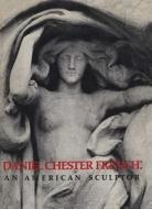 Daniel Chester French: An American Sculptor di Michael Richman edito da Metropolitan Museum of Art New York