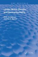 Limbic Motor Circuits and Neuropsychiatry edito da Taylor & Francis Ltd