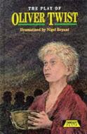 The Play Of Oliver Twist di Nigel Bryant edito da Pearson Education Limited