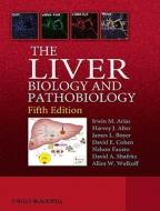 The Liver di Irwin Arias edito da Wiley-Blackwell