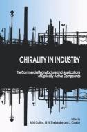 Chirality in Industry I di Collins, Crosby, Sheldrake edito da John Wiley & Sons