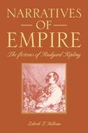 Narratives of Empire di Zohreh T. Sullivan edito da Cambridge University Press