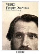 Verdi Favorite Overtures: Celebri Sinfonie d'Opera di G. Verdi edito da RICORDI