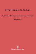 From Empire to Nation di Rupert Emerson edito da Harvard University Press