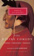 The Divine Comedy: Inferno; Purgatorio; Paradiso (in One Volume) di Dante Alighieri edito da EVERYMANS LIB