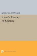 Kant's Theory of Science di Gordon G. Brittan edito da Princeton University Press