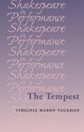 The Tempest di Virginia Mason Vaughan edito da Manchester University Press