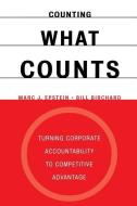 Counting What Counts di Marc J. Epstein, Bill Birchard edito da BASIC BOOKS