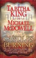 Candles Burning di Tabitha King, Michael McDowell edito da Blackstone Audiobooks
