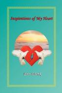 Inspirations of My Heart di Erin Schenk edito da HIGHER POWER PUB