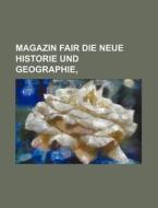 Magazin Fair Die Neue Historie Und Geographie, di Books Group edito da Rarebooksclub.com