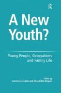 A New Youth? di Elisabetta Ruspini edito da Taylor & Francis Ltd