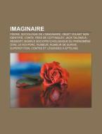 Imaginaire: Conte, Contes Et L Gendes di Livres Groupe edito da Books LLC, Wiki Series