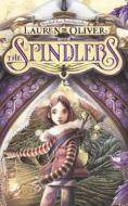 The Spindlers di Lauren Oliver edito da Hodder & Stoughton