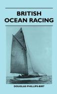 British Ocean Racing di British Ocean Racing edito da Pohl Press