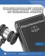 Contemporary Issues in Criminal Justice edito da Cognella Academic Publishing