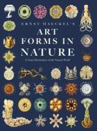 Ernst Haeckel's Art Forms in Nature: A Visual Masterpiece of the Natural World di Ernst Haeckel edito da LIGHTNING SOURCE INC