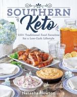 Southern Keto di Natasha Newton edito da Simon & Schuster