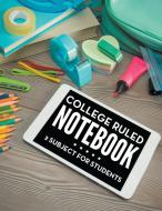 College Ruled Notebook - 2 Subject For Students di Speedy Publishing Llc edito da Speedy Publishing LLC