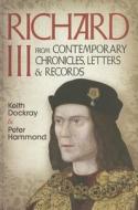 Richard III di Keith Dockray edito da Fonthill Media