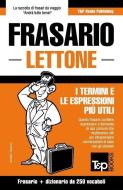 Frasario Italiano-Lettone e mini dizionario da 250 vocaboli di Andrey Taranov edito da T&P BOOKS PUB LTD
