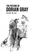 The Picture of Dorian Gray di Oscar Wilde edito da Public Public Books